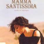 Mamma Santissima, Μυθιστόρημα