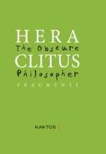 Heraclitus - The obscure philosopher